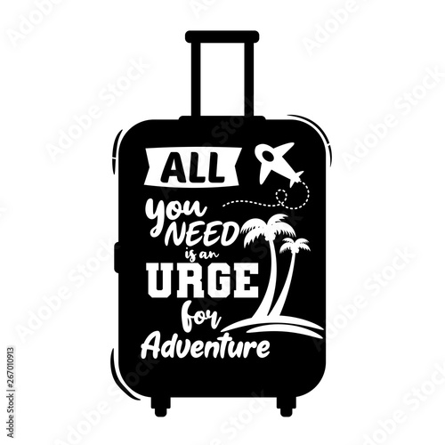 All you need is and urge for adventure