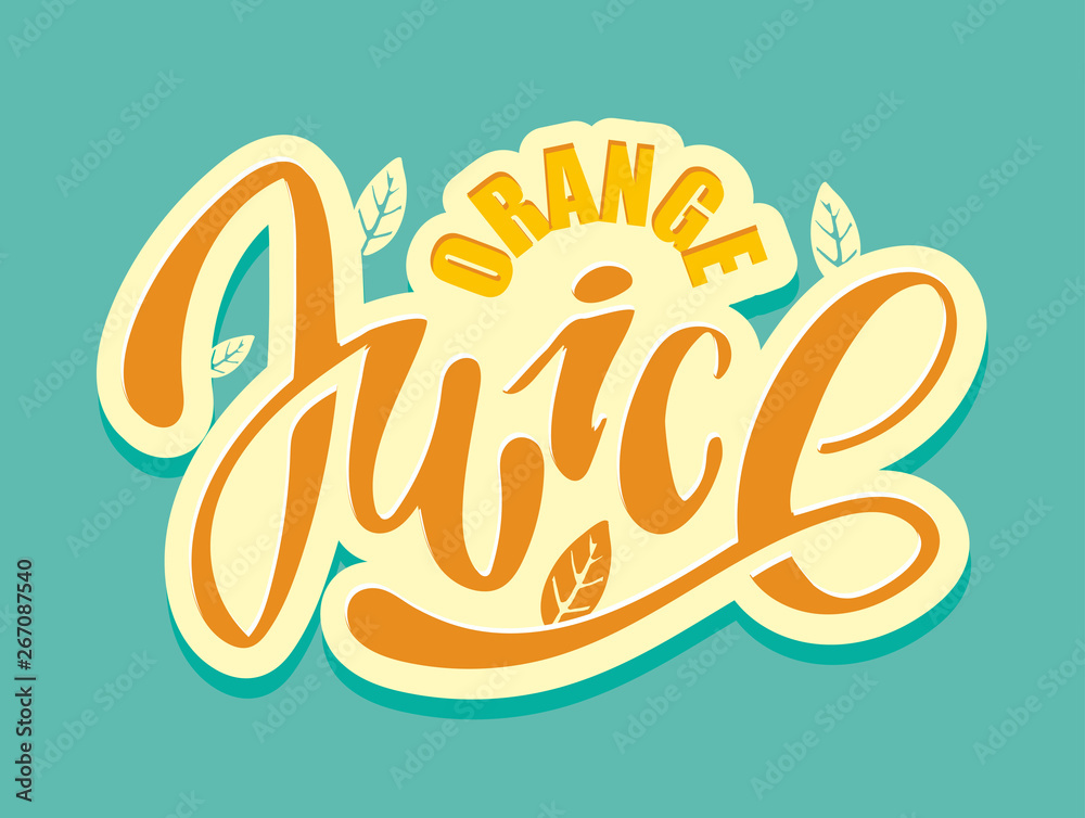 Fototapeta premium Fresh juice - cute nice lettering label art banner poster