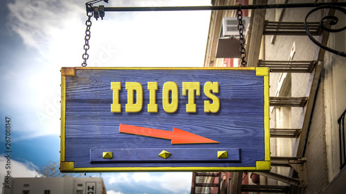 Принти на полотні Street Sign to Idiots