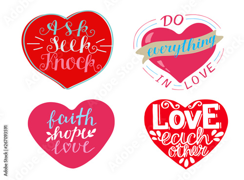 Set of 4 hearts with hand-lettering quotes Ask,seek,knock. Faith,hope,love.