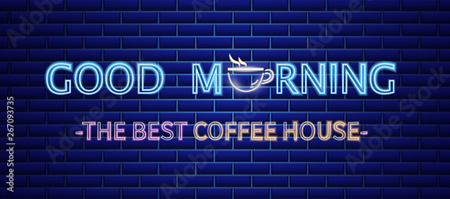 Coffee house neon sign Vector. Morning positive billboard. Glowing coffee cup...