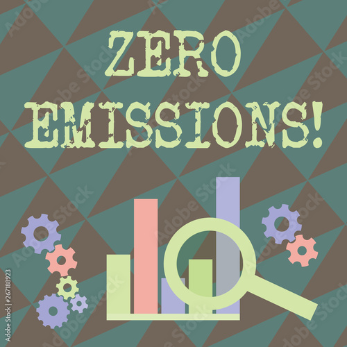 Writing note showing Zero Emissions. Business concept for emits no waste products that pollute the environment Magnifying Glass On Chart beside Cog Wheel Gear for Analysis