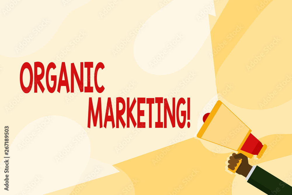 Text sign showing Organic Marketing. Business photo text getting your customers to come to you naturally over time Hand Holding Megaphone with Blank Wide Beam for Extending the Volume Range