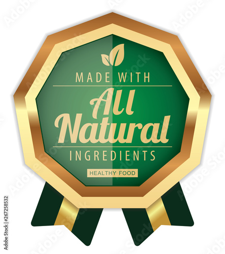 All Natural Ingredients. Vector Green Badge.