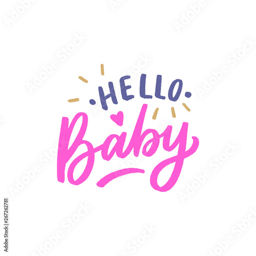 Hand drawn lettering hello baby for print, card, poster, decor. Kids lettering for baby shower.