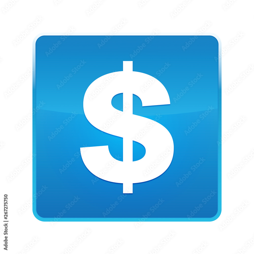 Dollar sign icon shiny blue square button Dollar sign icon shiny blue square button