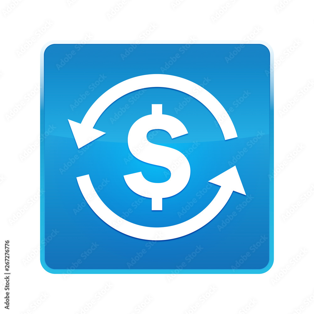 Money exchange dollar sign icon shiny blue square button Money exchange dollar sign icon shiny blue square button