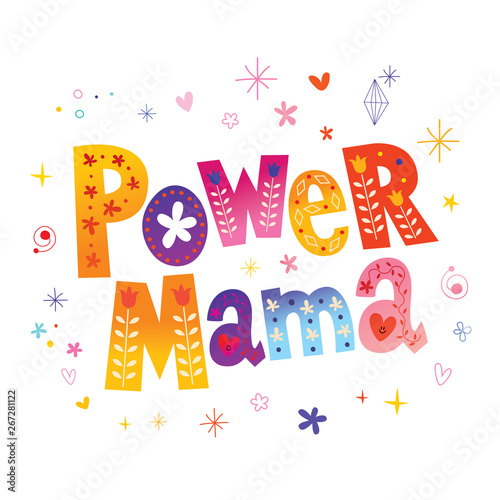 Power mama - unique lettering design
