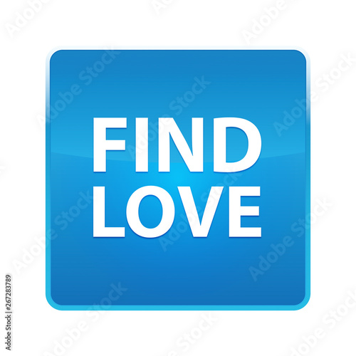 Find Love shiny blue square button