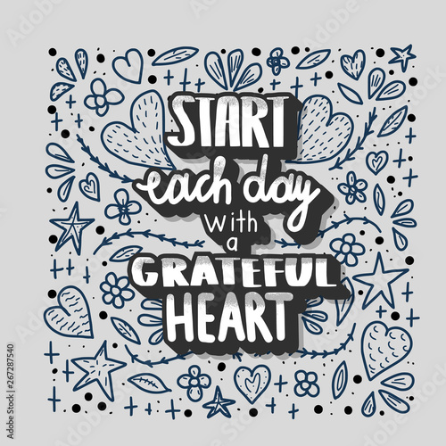 Start each day with a grateful heart poster.