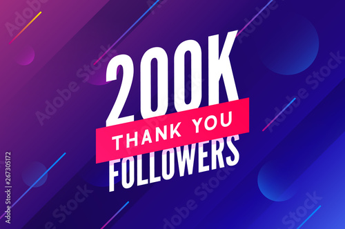 200000 followers vector. Greeting social card thank you followers. Congratulations 200k follower design template