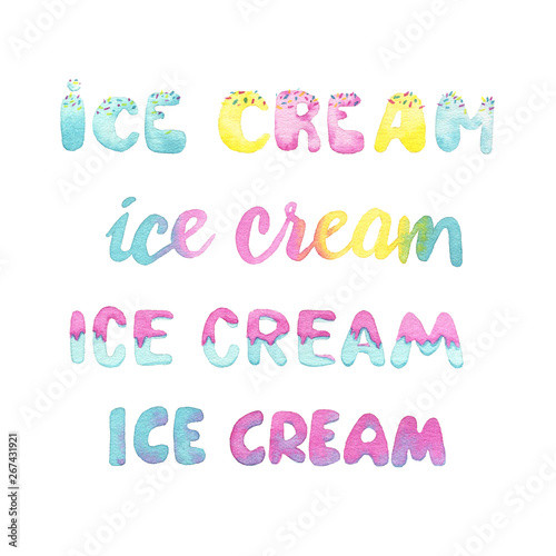 watercolor ice cream inscription. lettering on white background