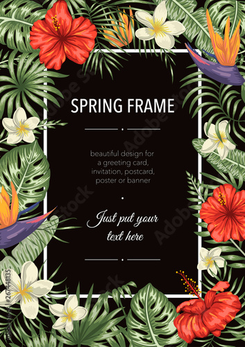 Vector frame template with tropical leaves and flowers on black background. Vertical layout card with place for text. Spring or summer design for invitation, wedding, party, promo events
