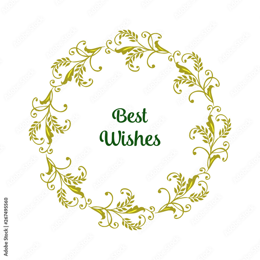 Vector illustration best wishes with artwork leaf flower frame