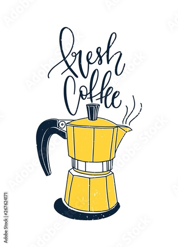 Elegant composition with text handwritten with cursive font or script, and moka pot isolated on white background