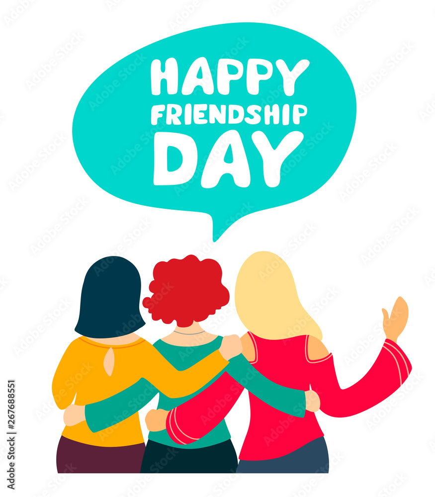 Fototapeta premium Happy friendship day.Greeting card with embracing girlfriends celebrating a special day or event. Vector illustration on white background.