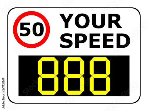 Vector illustration of the "your speed" sign showing the velocity to prevent speeding