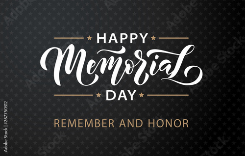 Memorial Day. Remember and honor. Vector illustration Hand drawn text lettering with stars for Memorial Day in USA.