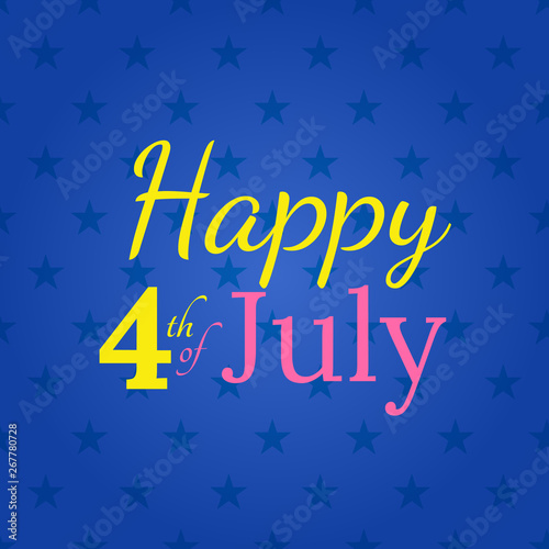 4th of july lettering on blue dark background with stars. Happy 4th of july. Independence day of usa celebration card.