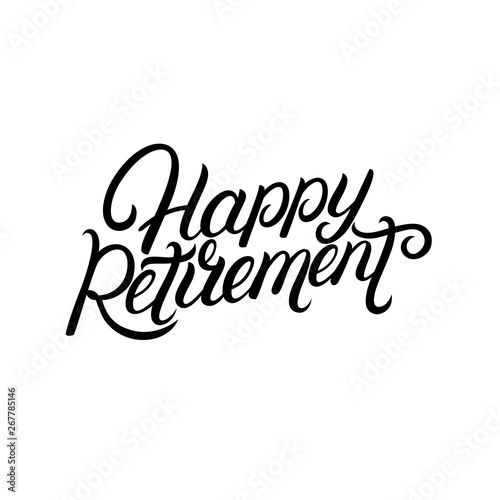 Happy Retirement hand written lettering.