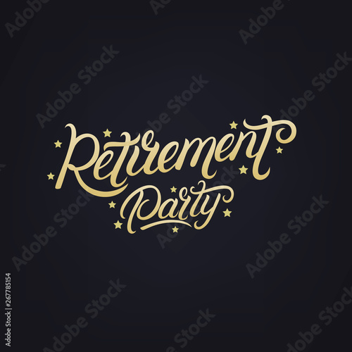 Retirement party hand written lettering.