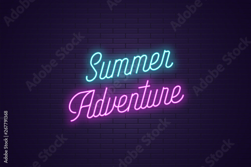 Neon lettering of Summer Adventure. Glowing text