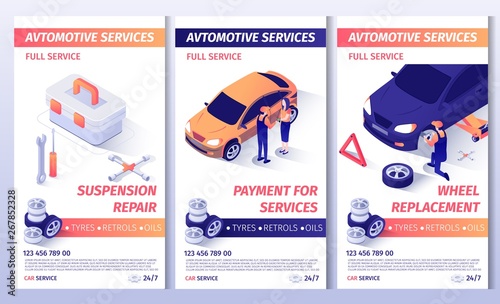 Set of Advertising Brochure for Automobile Service. Flayers with Contact Information and List of Services. Suspension Repair, Payment for Work and Wheel Replacement Posters. Vector 3d Illustration