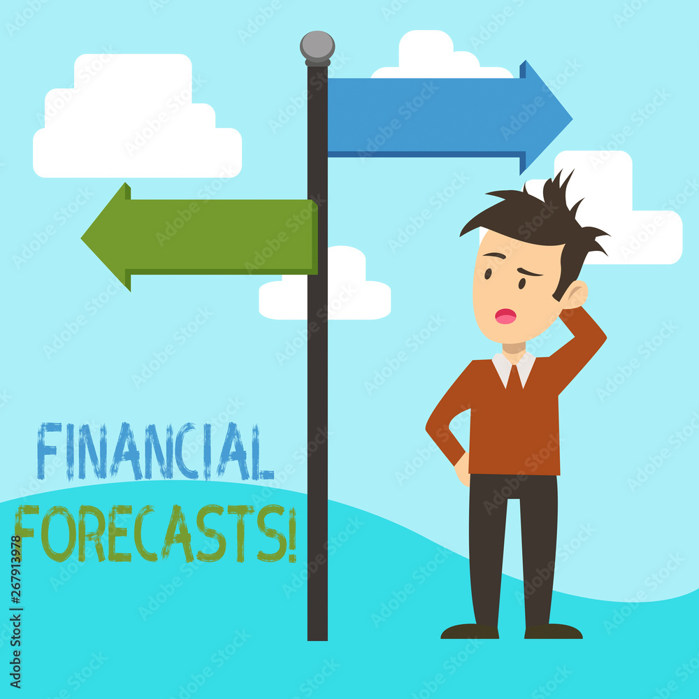 Handwriting text Financial Forecasts. Conceptual photo estimate of future financial outcomes for a company Man Confused with the Road Sign Arrow Pointing to Opposite Side Direction Handwriting text Financial Forecasts. Conceptual photo estimate of future financial outcomes for a company Man Confused with the Road Sign Arrow Pointing to Opposite Side Direction
