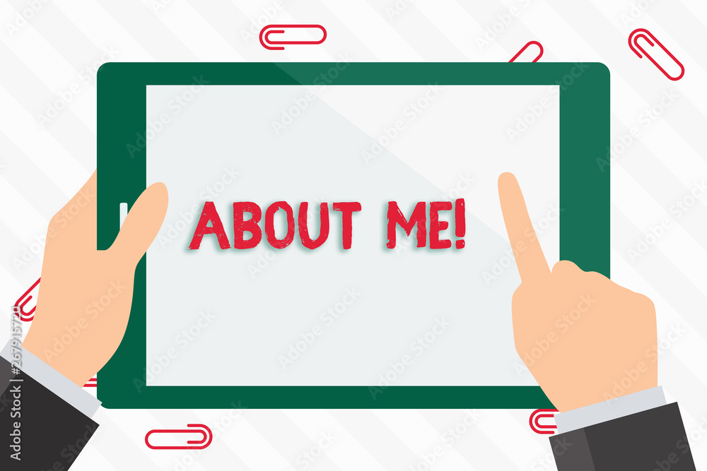 Text sign showing About Me. Business photo showcasing telling someone list of your good and bad properties Businessman Hand Holding, Pointing and Touching Colorful Tablet Blank Screen Text sign showing About Me. Business photo showcasing telling someone list of your good and bad properties Businessman Hand Holding, Pointing and Touching Colorful Tablet Blank Screen