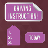 Writing note showing Driving Instruction. Business concept for detailed information on how driving should be done Color Label Self Adhesive Sticker with Border Corner and Tag