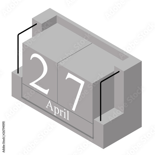 April 27th date on a single day calendar. Gray wood block calendar present date 27 and month April isolated on white background. Holiday. Season. Vector isometric illustration