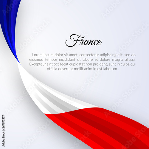 Ribbon flag of France on a light background Brochure banner layout with wavy lines of French flag ribbons and text France Patriotic background abstract wavy tricolor france theme Vector template