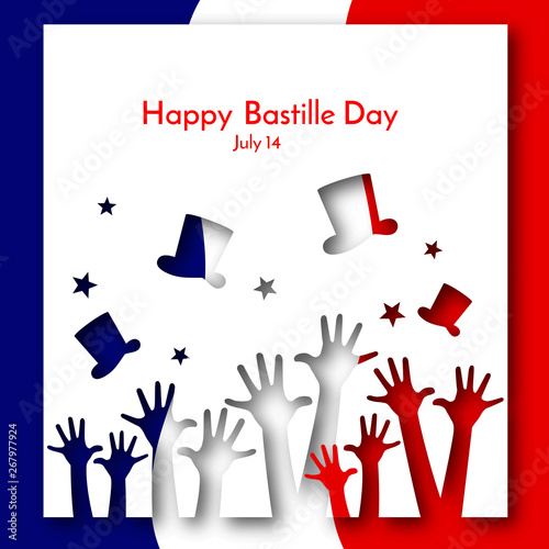 Patriotic background flag of France Brochure banner layout with hands and hats on the background of the French flag and Happy Bastille Day text Festive patriotic theme for greeting cards Vector