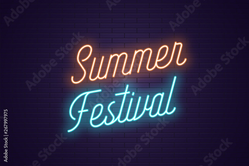 Neon lettering of Summer Festival. Glowing text
