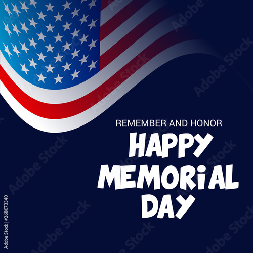 Vector illustration of a Background for Memorial Day (Remember and Honor ).