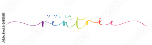 Bannière calligraphique arc-en-ciel VIVE LA RENTREE