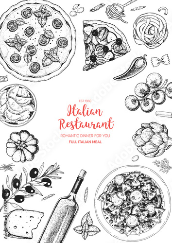 Italian cuisine top view frame. A set of Italian dishes with pasta and pizza. Food menu design template. Vintage hand drawn sketch vector illustration. Engraved image