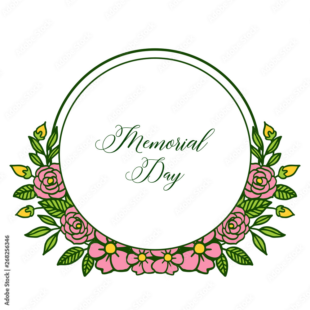 Vector illustration decorative card of memorial day with circular pink flower frame