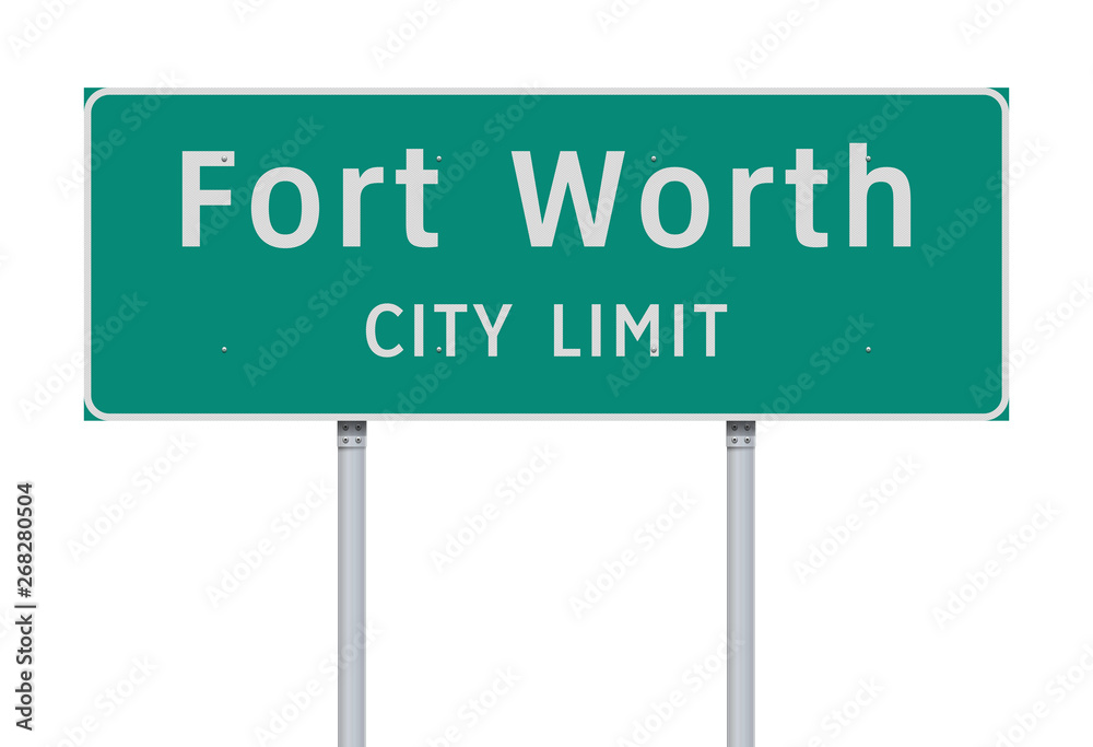 Fort Worth City Limit road sign