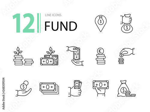 Fund icons. Line icons collection on white background. Saving, money location, wealth. Money concept. Vector illustration can be used for topic like business, banking, finance