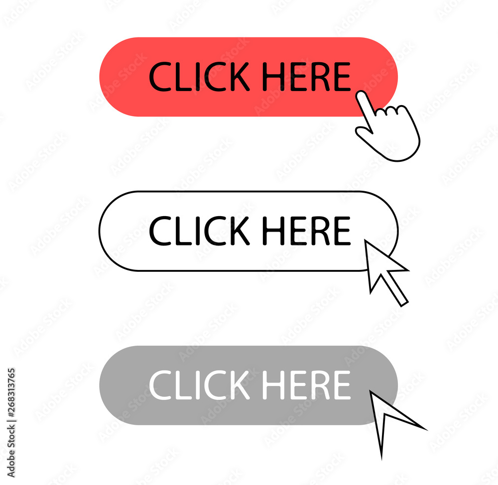 Click here buttons. A set of buttons to click. Click here buttons. A set of buttons to click.