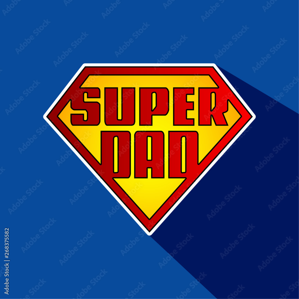 Super Dad Hero Logo In English With Shadow Ready To Use In T Shirts Banners Fabrics Wallpapers Social Media Posters And Flyers Father S Day Stock Vector Adobe Stock