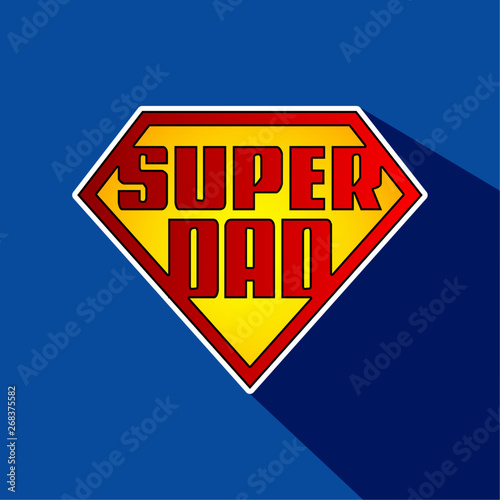 Super Dad hero logo in English with shadow. Ready to use in t-shirts, banners, fabrics, wallpapers, social media, posters and flyers. Father's day.
