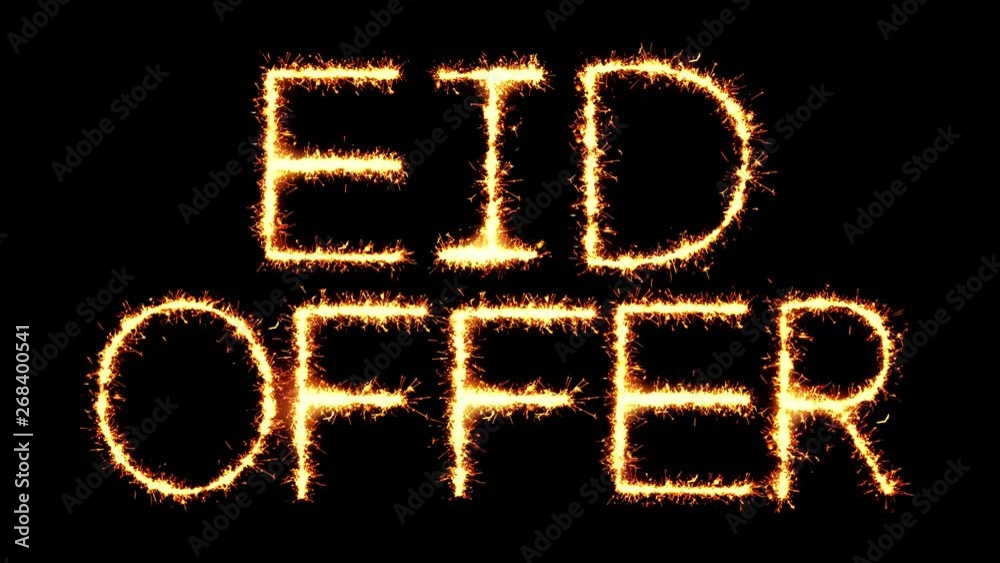 Eid Offer Text Sparkler Writing With Glitter Sparks Particles Firework on Black 4K Loop Background. Greeting card, Invitation, Celebration, Party, Gift, Message, Wishes, Festival. Eid Offer Text Sparkler Writing With Glitter Sparks Particles Firework on Black 4K Loop Background. Greeting card, Invitation, Celebration, Party, Gift, Message, Wishes, Festival.