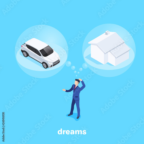 isometric vector image on a blue background, a man in a business suit thinks about buying a car or at home, dreams and doubts