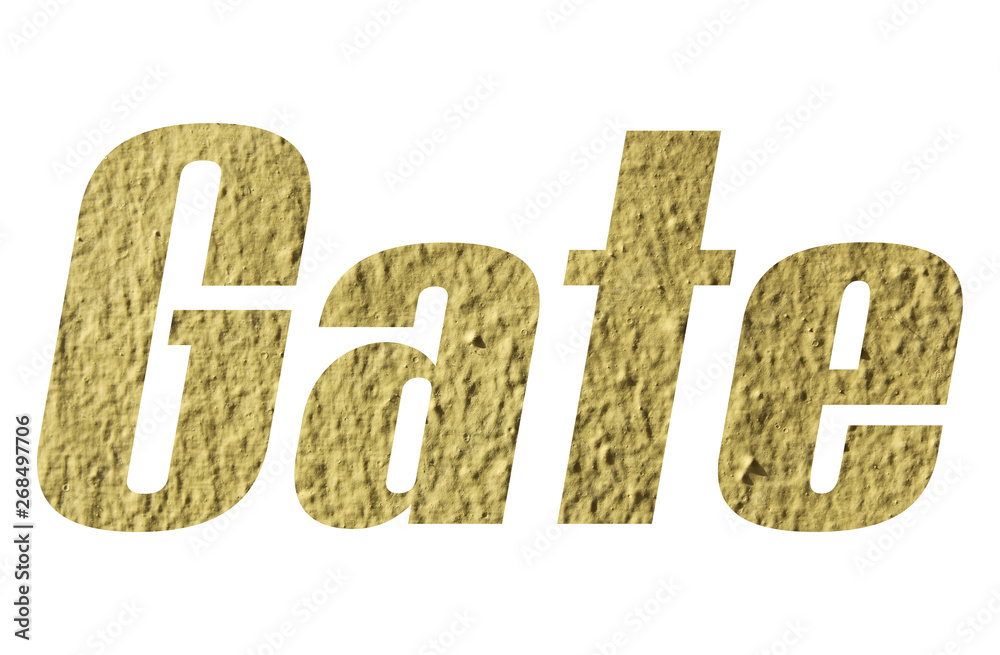 Gate word with yellow wall on white background Gate word with yellow wall on white background