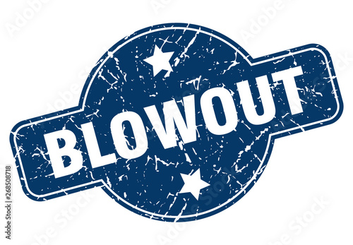 blowout sign