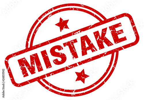 mistake