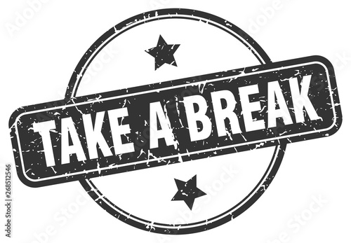 take a break grunge stamp