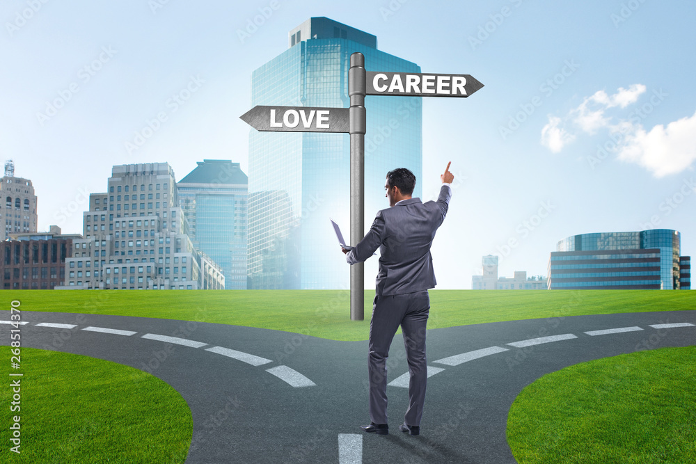 Businessman having hard choice between love and career
